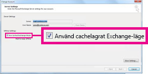 Använd kryssrutan cachelagrat Exchange-läge i dialogrutan Ändra konto