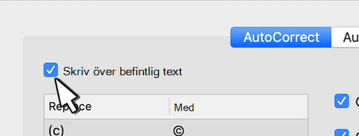 kryssrutan Outlook för Mac ersätta text medan du skriver