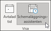 Visa Schemaläggningsassistenten