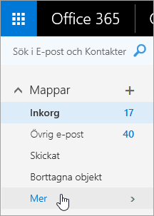 Skärmbild av markören över knappen Mer i navigeringsfönstret i Outlook på webben.
