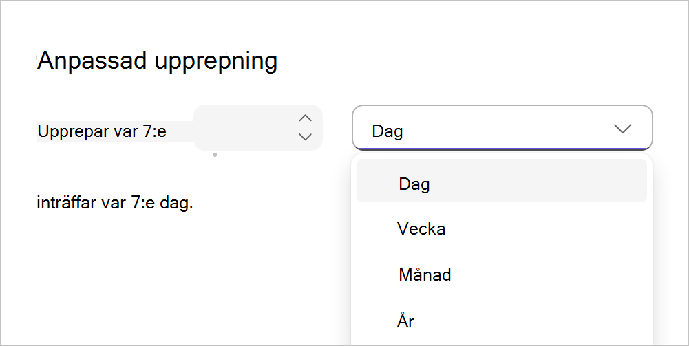 Anpassad upprepning under en period av dagar