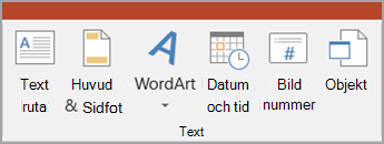 Kommandot Objekt på fliken Infoga Gruppen Text