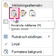 Inklistringsalternativ: Använd måltema