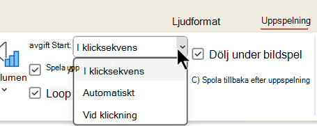 Skärmbild som visar fliken uppspelning för ljudfiler som har tre alternativ för när ljudet ska börja spelas upp.
