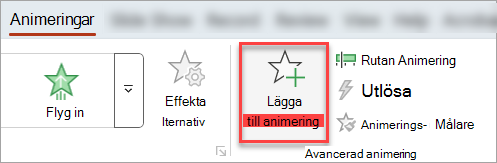 Knappen Lägg till animering på fliken Animeringar.