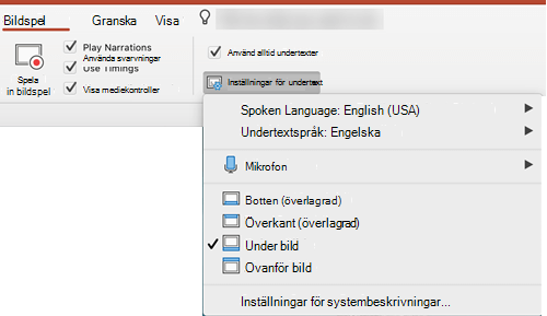 Inställningar för undertexter finns på fliken Bildspel i PowerPoint.