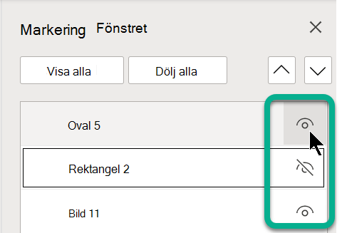 I markeringsfönstret använder du ögonsymbolen till höger om ett objekt för att visa eller dölja det.