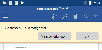När du öppnar en IRM-skyddad fil i Office för Android kan du visa de behörigheter som du har tilldelats.