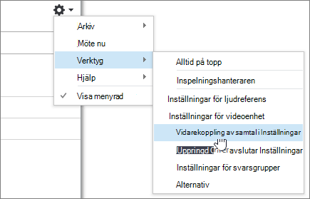 Alternativ – Meny – Vidarekoppling av samtal