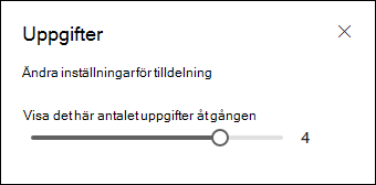 Välja hur många uppgifter som ska visas.