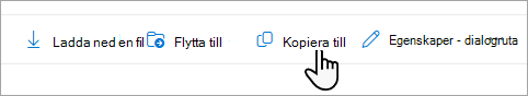 Kommandot Kopiera till i Aktivitetsfältet.
