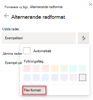 skärmbild av att välja fler format för listvyformatering