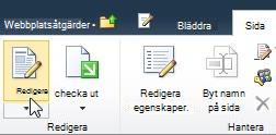 Kommandot Redigera på fliken Redigera