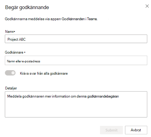 Skärmbild som visar dialogrutan Begär godkännande.