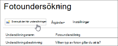 Skärmbild av undersökningssidan med Svara på den här undersökningen markerat.