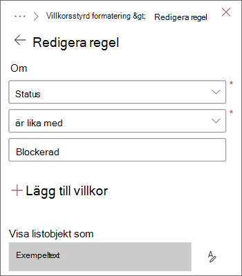 Bild av en regel som markerar objekt med statusen Blockerad