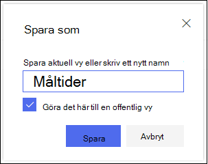 Dialogrutan Spara vy i SharePoint Online-listvyn