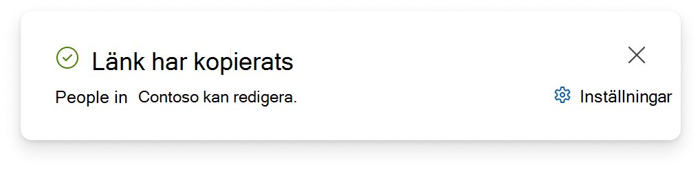 Skärmbild av meddelandet som visas på skärmen när en länk har kopierats.