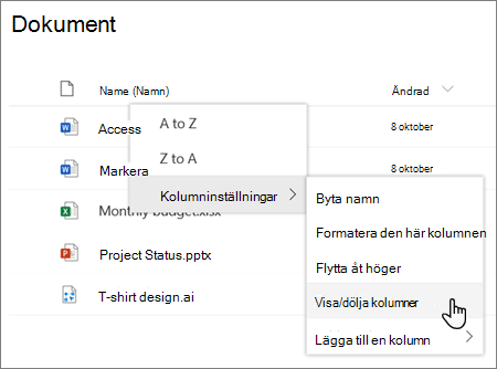 Kolumninställningar > Alternativet Visa/dölj kolumner när en kolumnrubrik är markerad i en modern Lista eller ett bibliotek i SharePoint