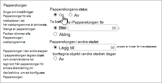 avsnittet inställningar för papperskorgen på sidan allmänna inställningar för webbprogram