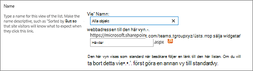 Ange ett namn och, om du vill, ett filnamn för vyn