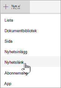 Välj länken Nyheter på menyn + Nytt
