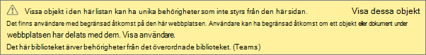 Bilden visar meddelandet för unika behörigheter för en lista eller ett bibliotek