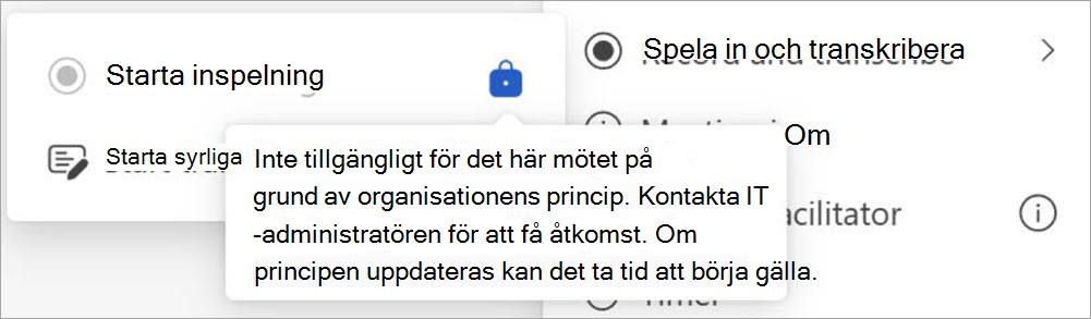 Skärm med inspelnings- och transkriptionsknappar som visar ett popup-fönster som anger att endast användare som angetts som administratörer kan starta inspelningen.
