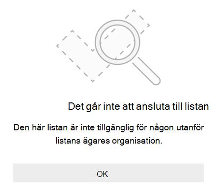 Felmeddelande för listdelning från Microsoft To Do där det står att det inte går att ansluta till listan. Den här listan är inte tillgänglig för personer utanför listägarens organisation.