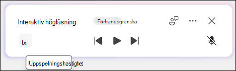 Välj uppläsningshastighet.