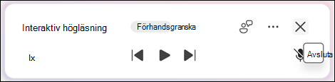 Om du vill avsluta Läs upp väljer du Avsluta (x).