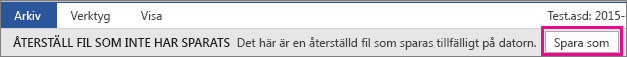 Office 2016 Spara återställd fil
