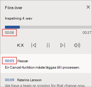 Avsnittet som spelas upp är markerat