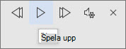 Välj Spela upp