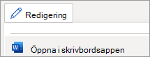 Menyn Redigeringsläge, kommandot Öppna i skrivbordsapp