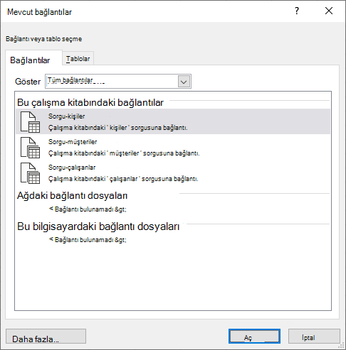 Excel'deki Varolan Connectios iletişim kutusu, çalışma kitabında kullanılmakta olan veri kaynaklarının listesini görüntüler