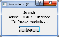 Yazdırılıyor iletişim kutusu, bir belgeyi yazıcıya gönderdiğinizde görünür.