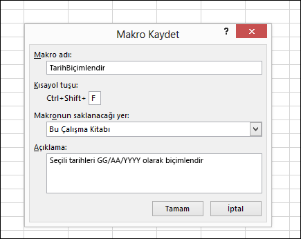 Geliştirici sekmesinin Kod grubundaki Makro Kaydet komutu