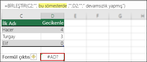 Metin değerlerinde çift tırnak işaretlerinin eksik olmasından kaynaklanan #NAME? hatası