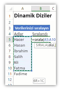 Bir veri listesini ve listeyi sıralamak için SIRALA işlevini kullanan formülü gösteren Excel çalışma sayfasının ekran görüntüsü.