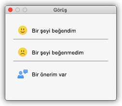 Bir şeyi beğendim, Bir şeyi beğenmedim ve Bir önerim var gibi düğmeleri gösteren Geri Bildirim iletişim kutusunun ekran görüntüsü.