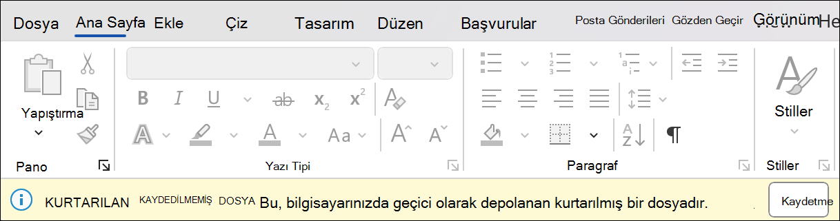 Word'daki oturum kurtarma işleminin ekran görüntüsü: Kaydedilmemiş dosyayı kurtar: Bu, bilgisayarınızda geçici olarak depolanan kurtarılmış bir dosyadır. Bunun yanında kaydet düğmesi bulunur.