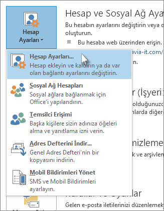 Dosya'ya > tıklayın Hesap Ayarları > Hesap Ayarları