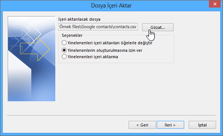 Contacts.csv dosyasına gözatın ve yinelenen kişiler için hangi işlemin yapılacağını seçin