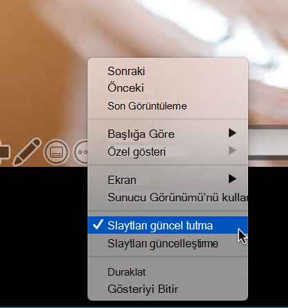 Sunucu görünümünde Slaytları Güncel Tut’u seçili olarak gösteren Diğer Seçenekler bağlam menüsü.