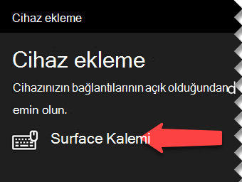 Cihazı bilgisayarınıza Bluetooth ile bağlamak istediğinizi Windows’a belirtmek için dijital kalemi seçin