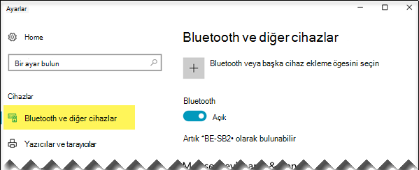 Sol tarafta Bluetooth & diğer cihazlar seçeneğinin seçili olduğundan emin olun