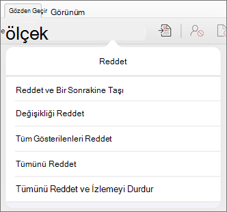 Değişiklikleri Reddet menüsü