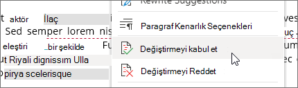 Değişikliği kabul etmek veya reddetmek için sağ tıklayın.