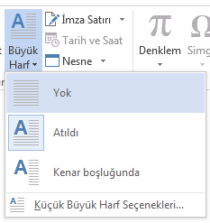 Büyük harfi kaldırmak için Yok’u seçin.